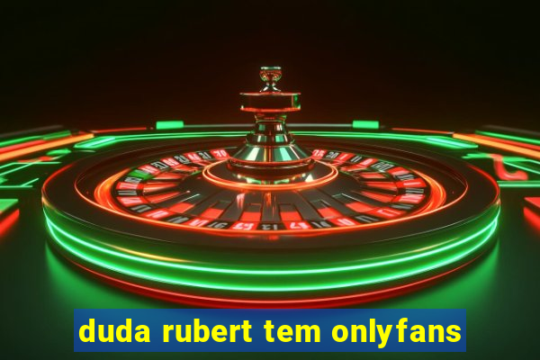 duda rubert tem onlyfans